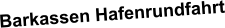 Barkassen Hafenrundfahrt